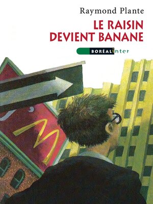 cover image of Le Raisin devient banane